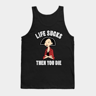 Life Girl And Day Tank Top